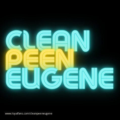Clean Peen Eugene’s Official Social Fan Page | LoyalFans