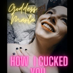Goddess Marla Cuckoldress Humiliatrix Femdom Cocktease avatar