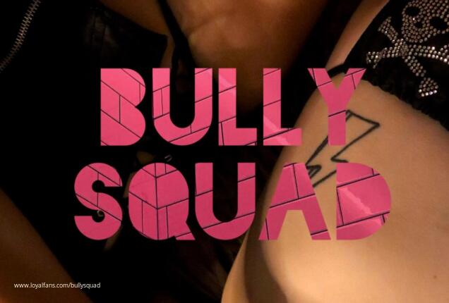 BullySquad
