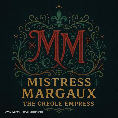 Mistress Margaux the Creole Empress avatar